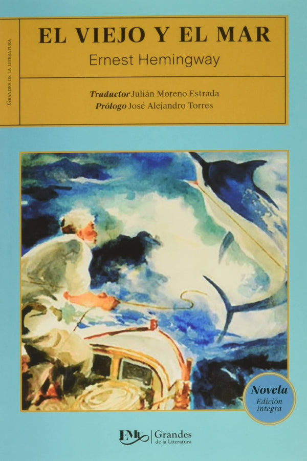 El Viejo Y El Mar - Ernest Hemingway