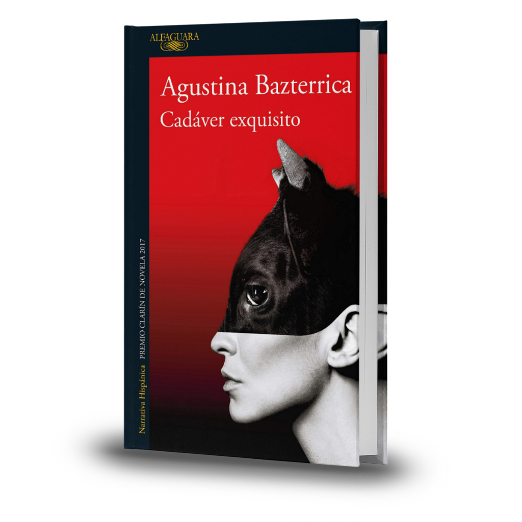 Cadáver Exquisito - Agustina Bazterrica