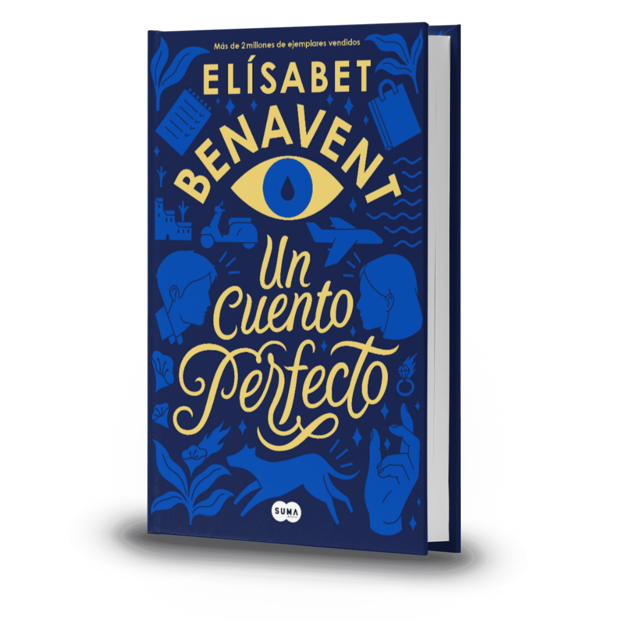 Un Cuento Perfecto - Elisabet Benavent