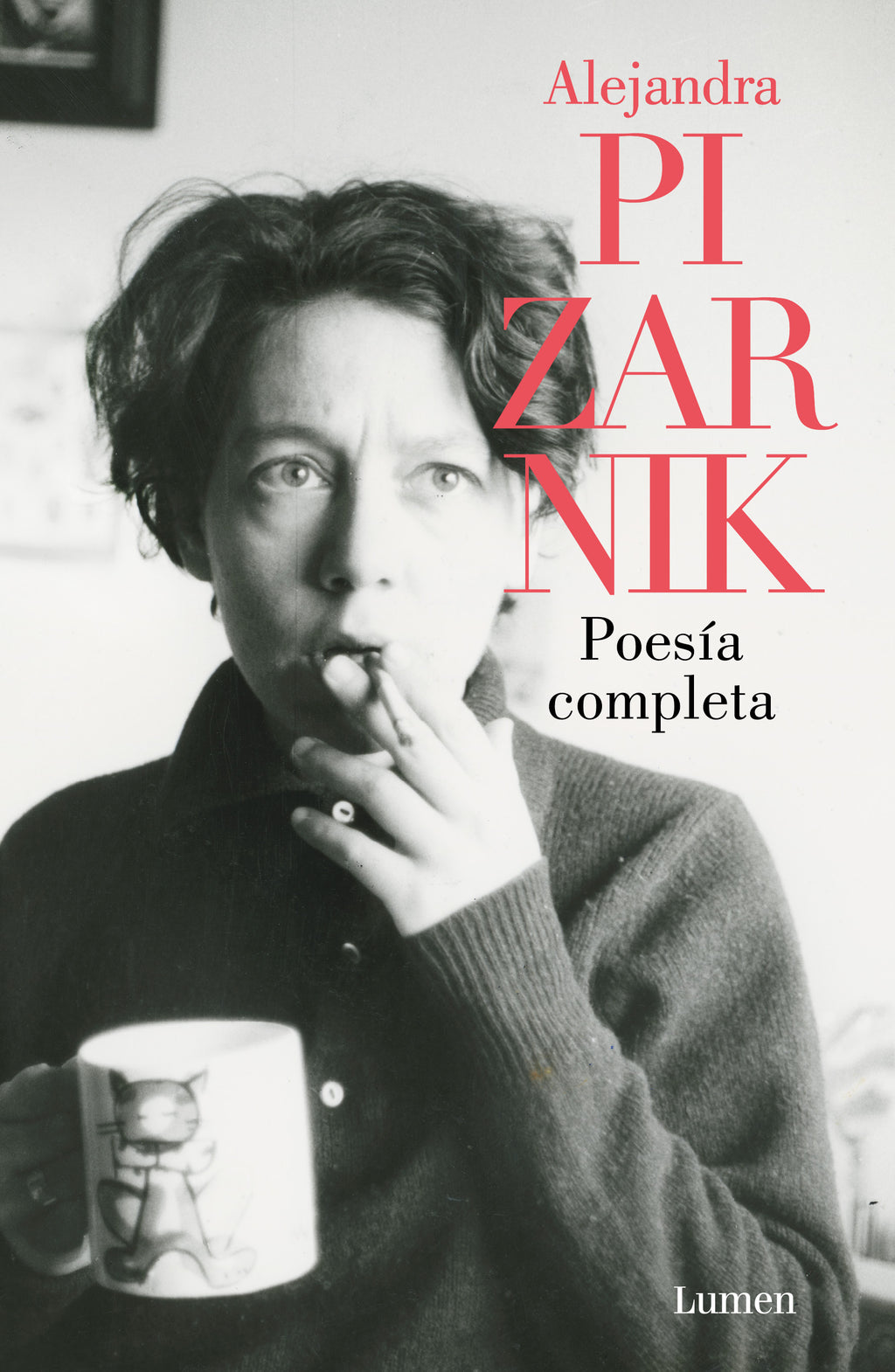 Poesía Completa - Alejandra Pizarnik