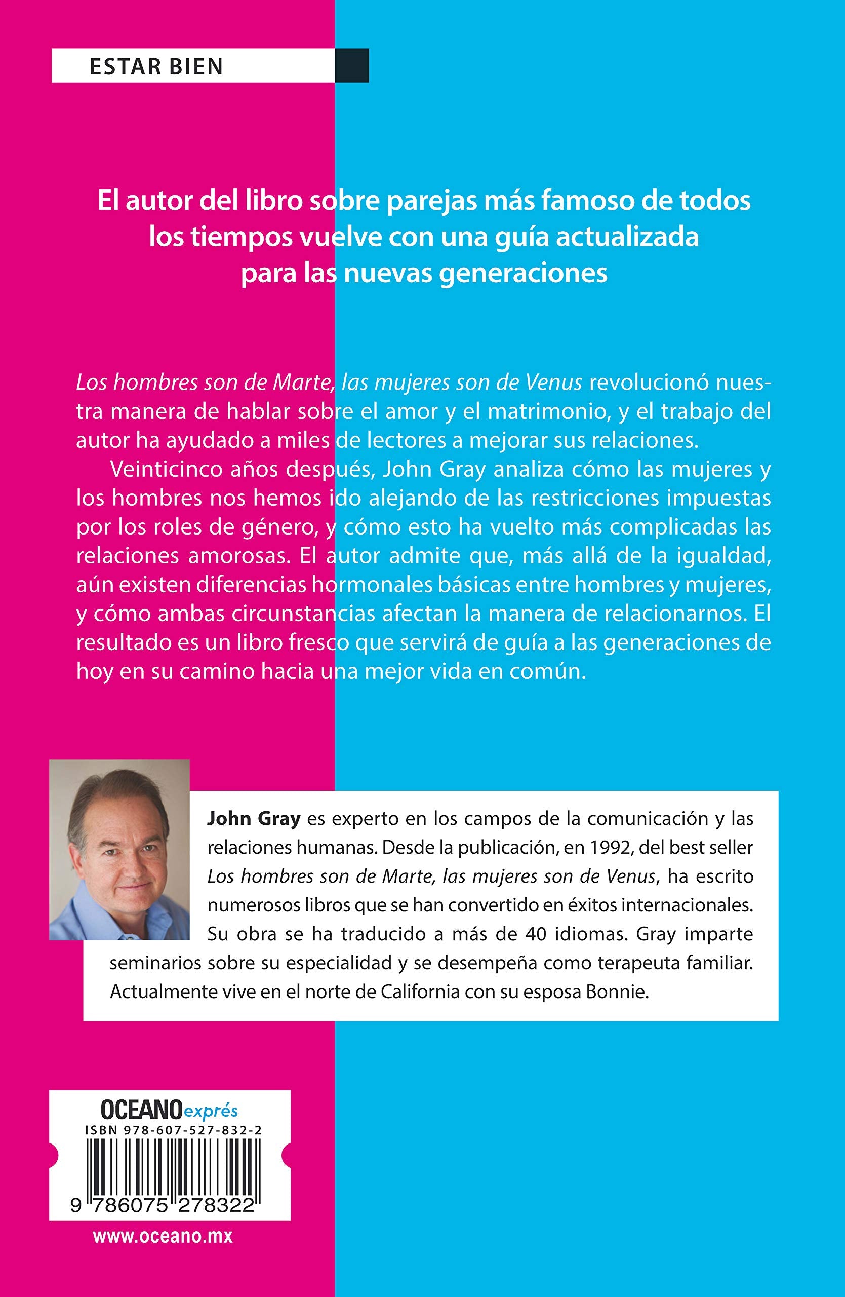 Mas Alla De Marte Y Venus. Las Relaciones En El Complejo Mundo Actual - John Gray