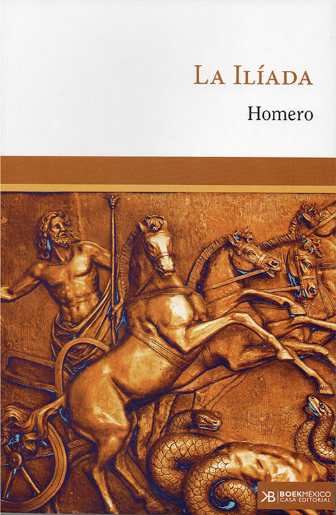 La Ilíada - Homero
