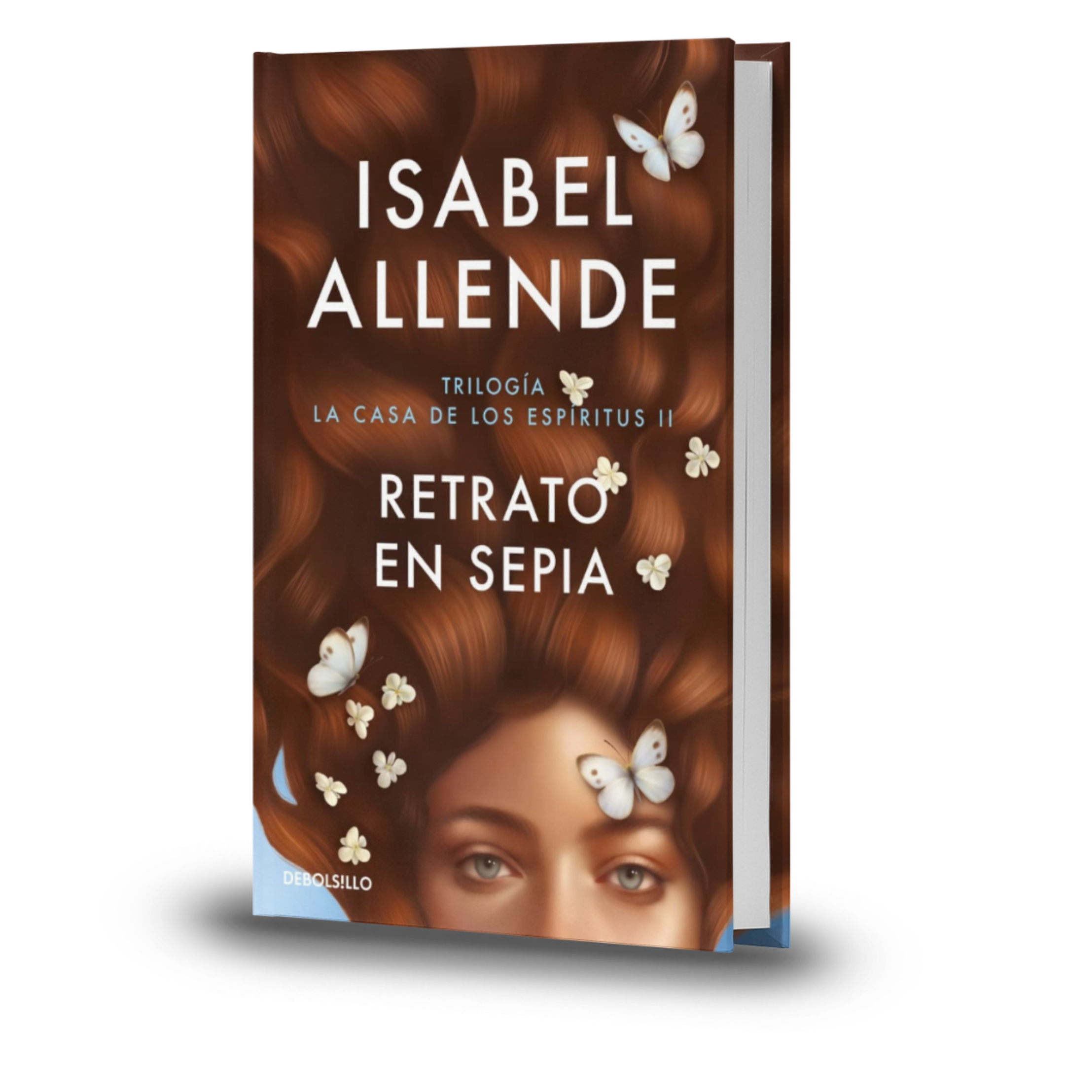 Retrato En Sepia. Trilogía La Casa De Los Espiritus Libro 2 - ISABEL ALLENDE