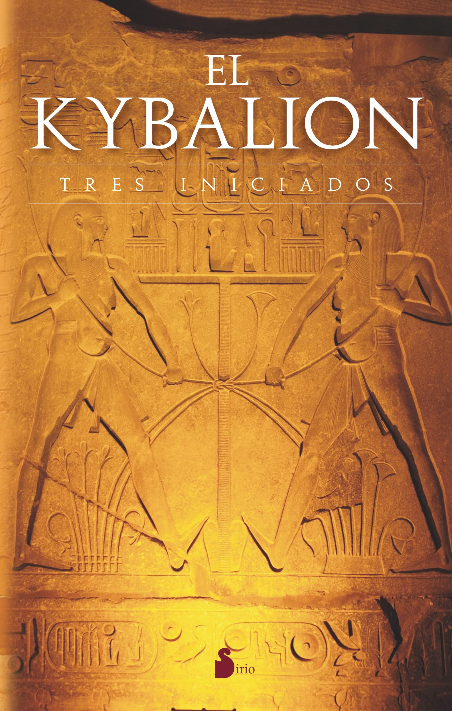 El Kybalion. Tres iniciados - Hermes Trismegisto